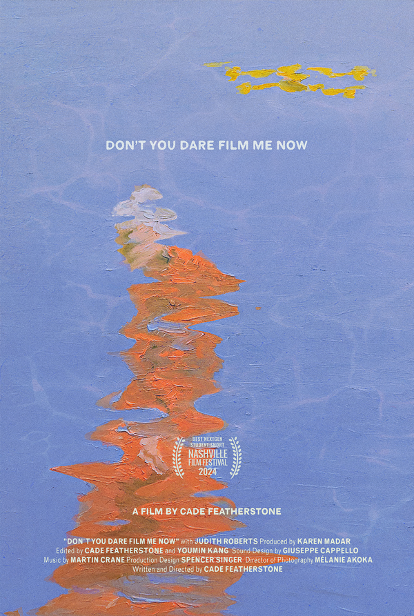 Poster Don´t You Dare Film Me Now